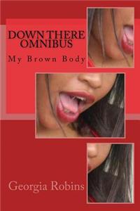 Down There Omnibus