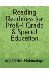 Reading Readiness for PreK-1 Grade & Special Education