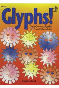 Glyphs!, Grades 1 - 3