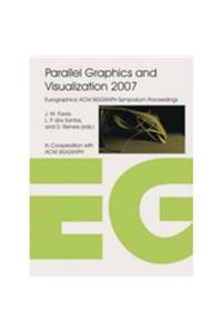 Parallel Graphics and Visualization 2007
