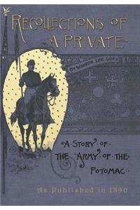 Recollections of A Private