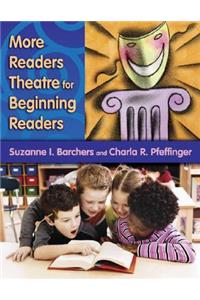 More Readers Theatre for Beginning Readers