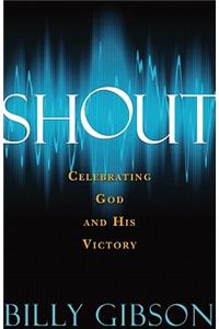 Shout