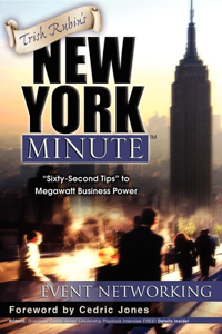 TRISH RUBIN'S NEW YORK MINUTE: EVENT NET