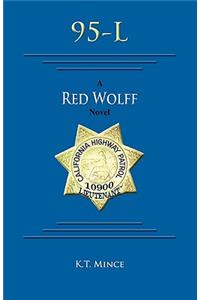 95-L: A Red Wolff Novel