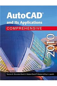 AutoCAD and Its Applications Comprehensvie 2010