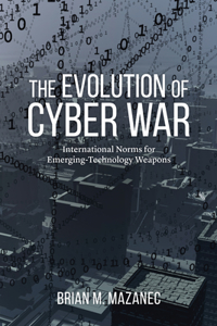 Evolution of Cyber War
