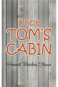 Uncle Tom's Cabin