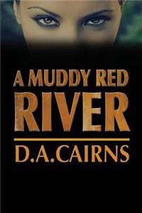 Muddy Red River