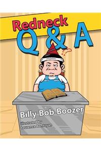 Redneck Q & A