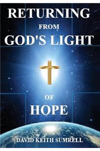 Returning from God's Light of Hope