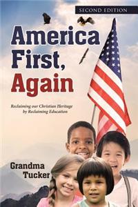 America First, Again