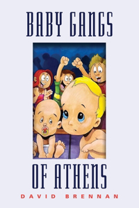 Baby Gangs of Athens