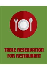 Table Reservation for Restaurant