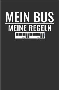 Mein Bus Meine Regeln