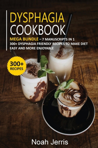 Dysphagia Cookbook