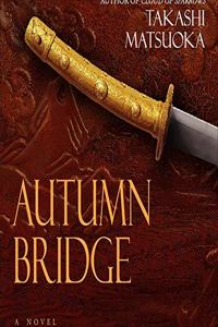 Autumn Bridge Lib/E