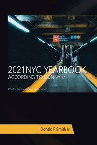 2021 Nyc Yearbook: According to Donny //