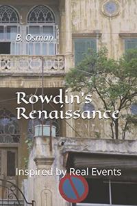 Rowdin's Renaissance