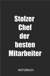 Stolzer Chef der besten Mitarbeiter Notizbuch