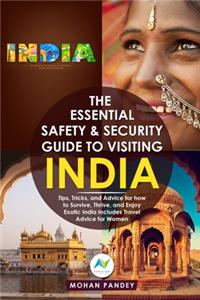 Essential Safety & Security Guide to Visiting India