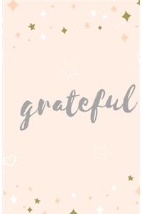 Grateful: Journal Notebook