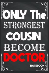 Only The Strongest Cousin Become Doctor