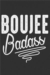 Boujee Badass