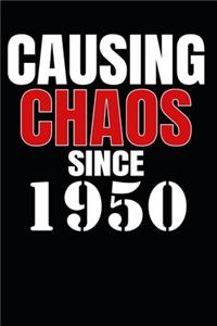Causing Chaos Since 1950