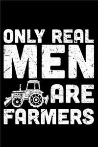 Only Real Men Are Farmers