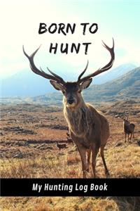 Born To Hunt