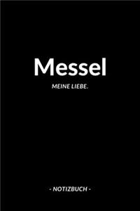 Messel: Notizbuch, Notizblook, Notizheft, Notizen, Block, Planer - DIN A5, 120 Seiten - Liniert, Linien, Lined - Deine Stadt, Dorf, Region und Heimat