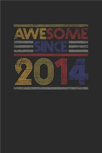 Awesome Since 2014