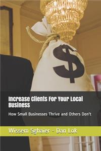 Increase Clients For Your Local Business