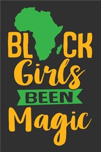 Black Girls Been Magic