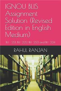 IGNOU BLIS Assignment Solution (Revised Edition in English Medium)