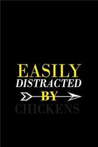 Easily Distracted by Chicken