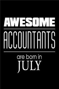 Awesome Accountants Are Born In July