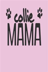 Collie Mama