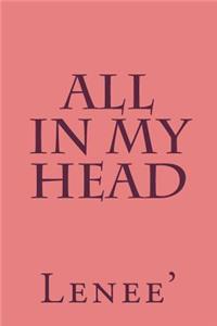 All In My Head