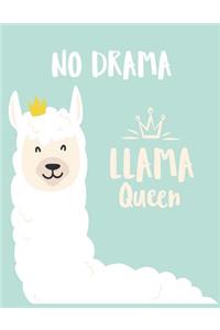 No drama llama queen