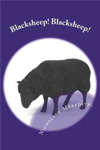 Blacksheep! Blacksheep!