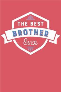 The Best Brother Ever