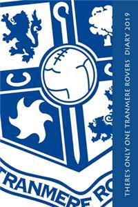 There's only one Tranmere Rovers Diary 2019