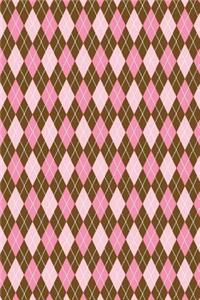 Argyle Pink and Brown Pattern Journal: 6 X 9 Inches Lined Notebook: 200 Lined Pages for School, Home, Office, Student, Teacher