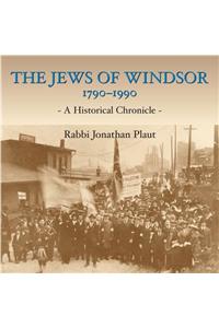 Jews of Windsor, 1790-1990