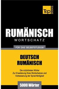 Rumänischer Wortschatz für das Selbststudium - 5000 Wörter