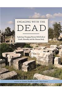 Engaging with the Dead