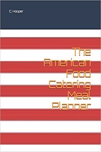 The American Food Catering Meal Planner
