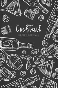 Cocktail Recipe Journal: Let's drink Together Ingredients Organizer Blank Recipe Notebook